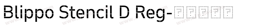 Blippo Stencil D Reg字体转换